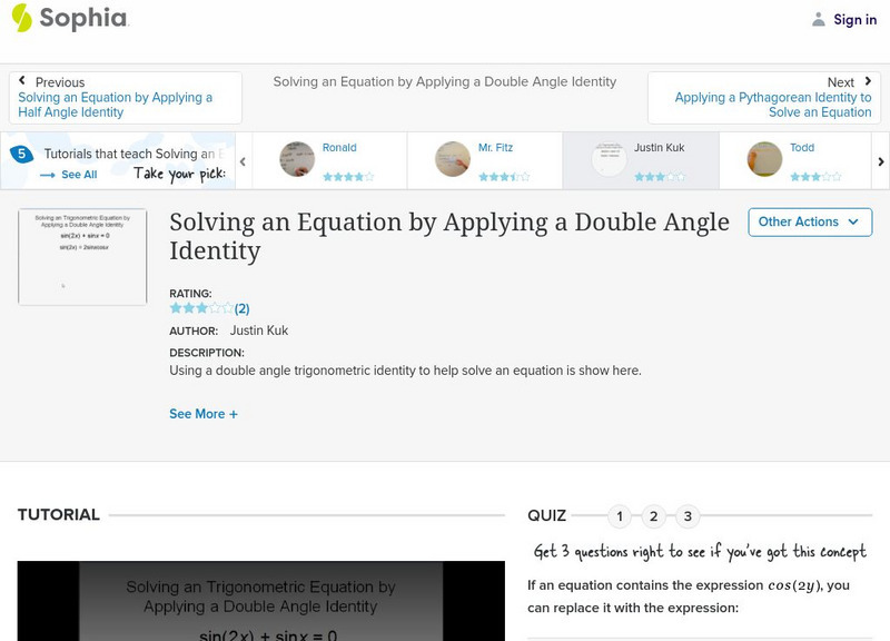 Sophia: Solving an Equation by Applying a Double Angle Identity: Lesson 1 Instructional Video