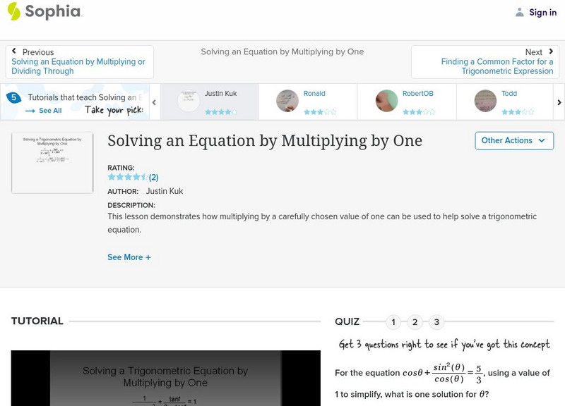 Sophia: Solving an Equation by Multiplying by One: Lesson 1 Instructional Video