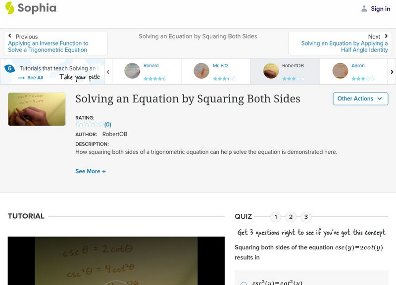 Sophia: Solving an Equation by Squaring Both Sides: Lesson 2 Instructional Video