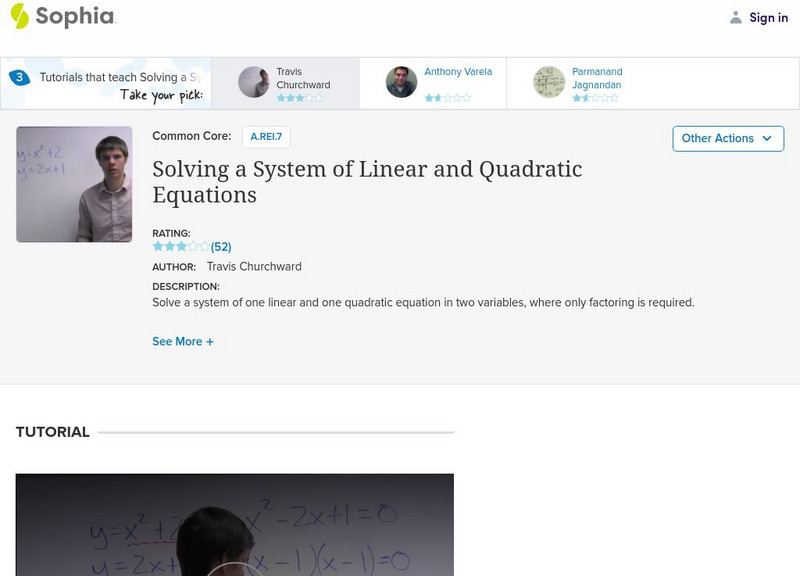 Sophia: Solving a System of Linear and Quadratic Equations: Lesson 1 Instructional Video Sophia: Solving a System of Linear and Quadratic Equations: Lesson 1 Instructional Video