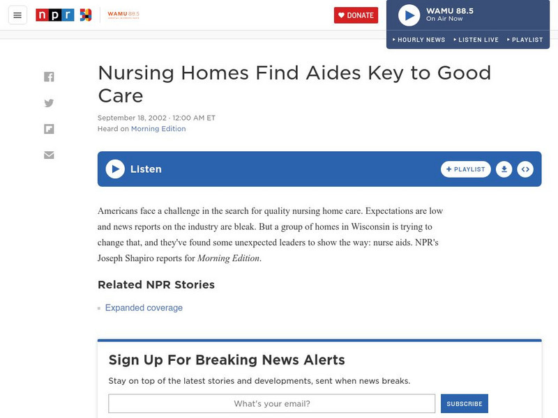 Npr: Nursing Homes Aides Key to Care Audio Npr: Nursing Homes Aides Key to Care Audio