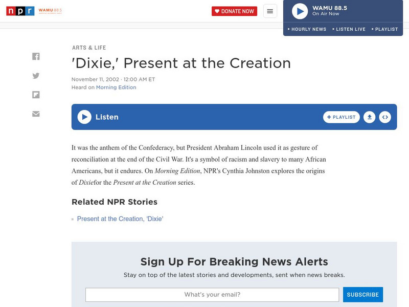 Npr: Present at the Creation: Dixie Audio Npr: Present at the Creation: Dixie Audio