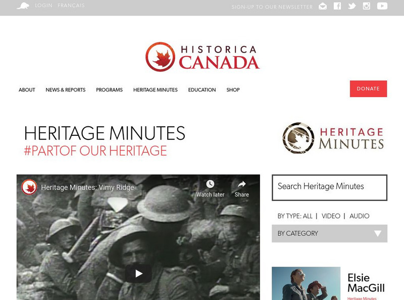 Historica Canada: Heritage Minutes: Vimy Ridge Website Historica Canada: Heritage Minutes: Vimy Ridge Website