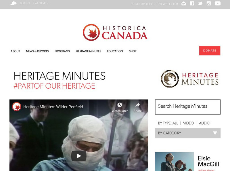Historica Canada: Heritage Minutes: Dr. Wilder Penfield Website Historica Canada: Heritage Minutes: Dr. Wilder Penfield Website