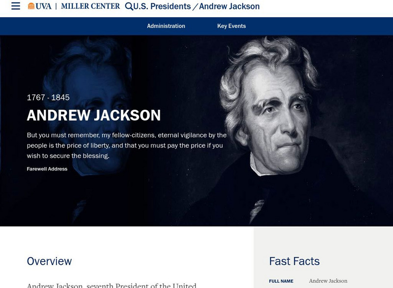 Miller Center at Uva: u.s. Presidents: Andrew Jackson Website Miller Center at Uva: u.s. Presidents: Andrew Jackson Website