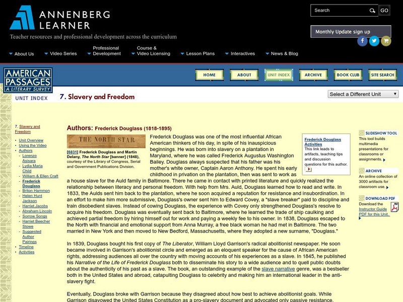 Annenberg Learner: American Passages: Slavery and Freedom: Frederick Douglass Unit Plan Annenberg Learner: American Passages: Slavery and Freedom: Frederick Douglass Unit Plan