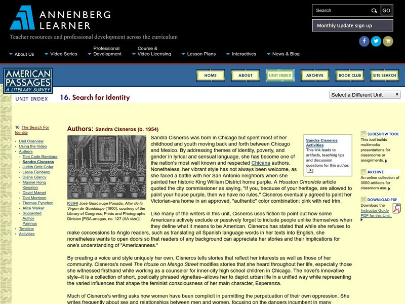 Annenberg Learner: American Passages: The Search for Identity: Sandra Cisneros Unit Plan Annenberg Learner: American Passages: The Search for Identity: Sandra Cisneros Unit Plan