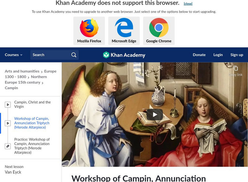 Khan Academy: Art History: Robert Campin: The Merode Altarpiece Instructional Video Khan Academy: Art History: Robert Campin: The Merode Altarpiece Instructional Video
