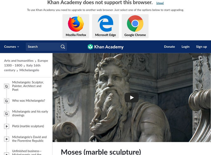 Khan Academy: Art History: Michelangelo's Moses Instructional Video Khan Academy: Art History: Michelangelo's Moses Instructional Video
