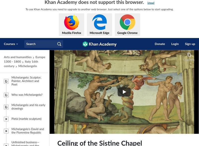 Khan Academy: Art History: Michelangelo's Ceiling of the Sistine Chapel Instructional Video Khan Academy: Art History: Michelangelo's Ceiling of the Sistine Chapel Instructional Video