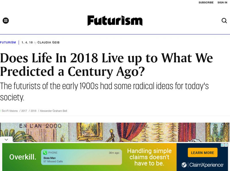 Futurism: Does Life in 2018 Live Up to What We Predicted a Century Ago? Article Futurism: Does Life in 2018 Live Up to What We Predicted a Century Ago? Article