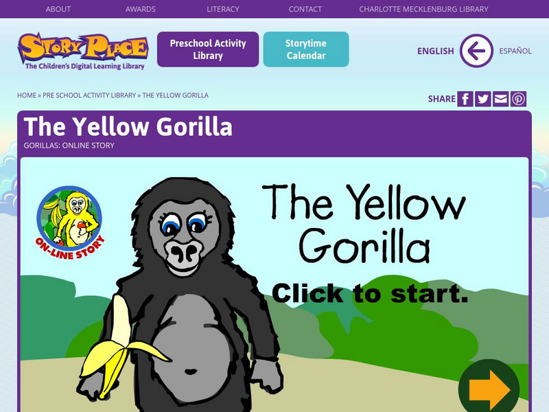Story Place: The Yellow Gorilla Instructional Video Story Place: The Yellow Gorilla Instructional Video