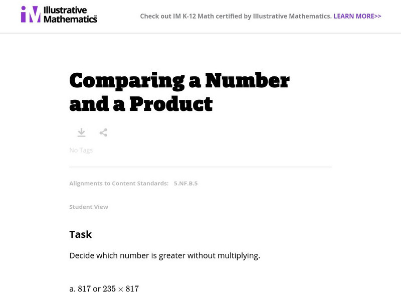 Illustrative Mathematics: 5.nf Comparing a Number and a Product Handout Illustrative Mathematics: 5.nf Comparing a Number and a Product Handout