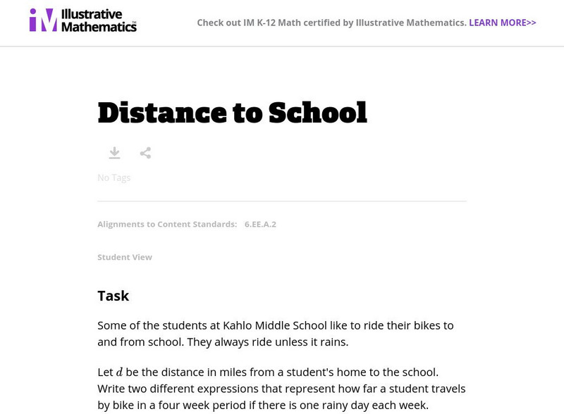 Illustrative Mathematics: 6.ee Distance to School Lesson Plan Illustrative Mathematics: 6.ee Distance to School Lesson Plan