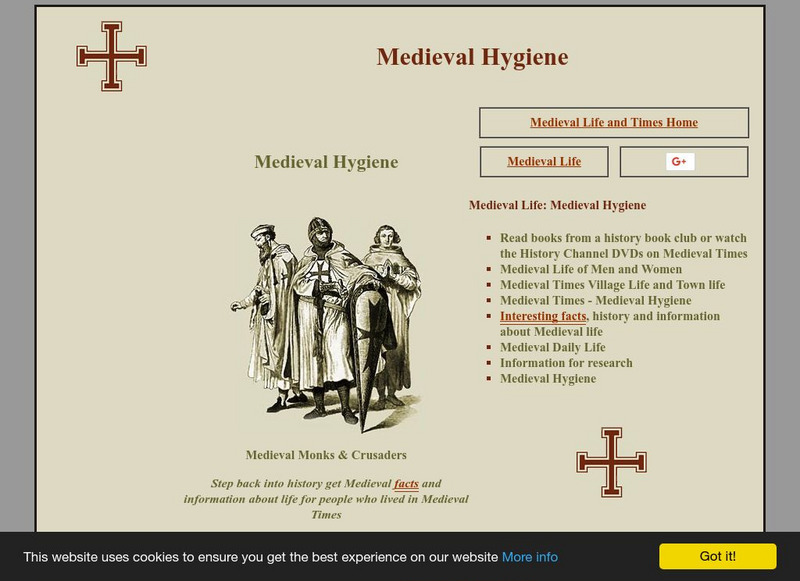 Medieval Life and Times: Medieval Hygiene Handout Medieval Life and Times: Medieval Hygiene Handout
