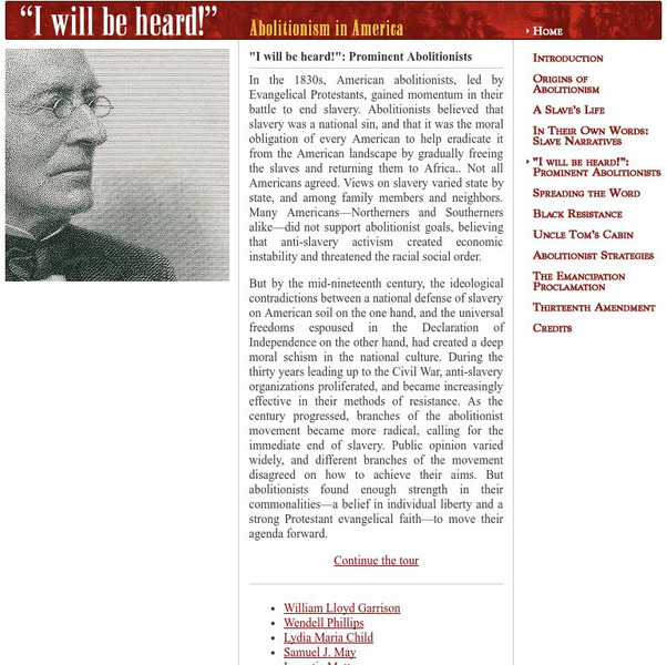 Cornell University: Library: I Will Be Heard: Prominent Abolitionists Website Cornell University: Library: I Will Be Heard: Prominent Abolitionists Website