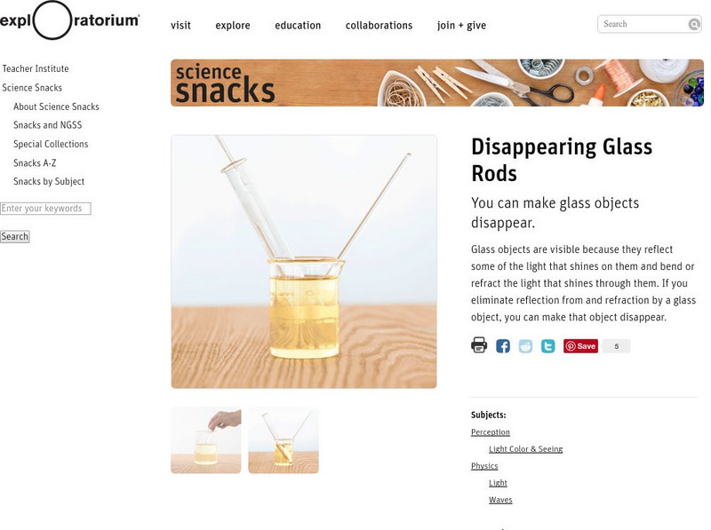 Exploratorium: Science Snacks: Disappearing Glass Rods Activity Exploratorium: Science Snacks: Disappearing Glass Rods Activity