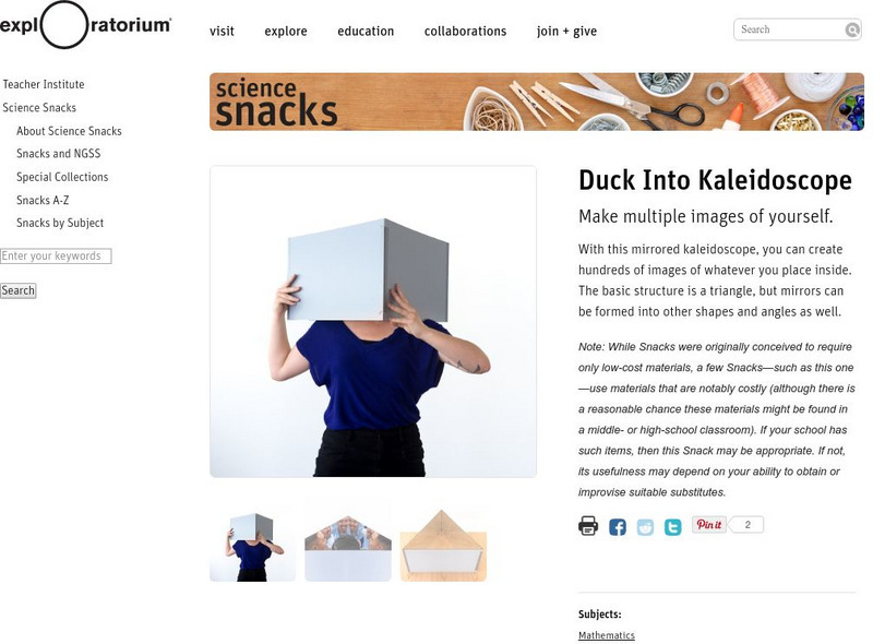 Exploratorium: Science Snacks: Duck Into Kaleidoscope Activity Exploratorium: Science Snacks: Duck Into Kaleidoscope Activity