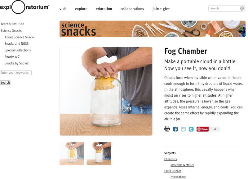 Exploratorium: Science Snacks: Fog Chamber Activity Exploratorium: Science Snacks: Fog Chamber Activity