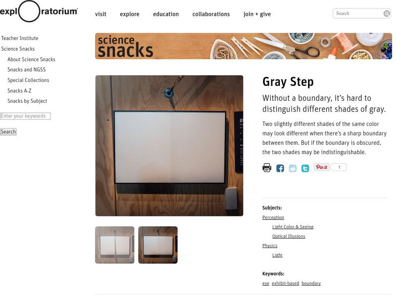 Exploratorium: Science Snacks: Gray Step Activity Exploratorium: Science Snacks: Gray Step Activity