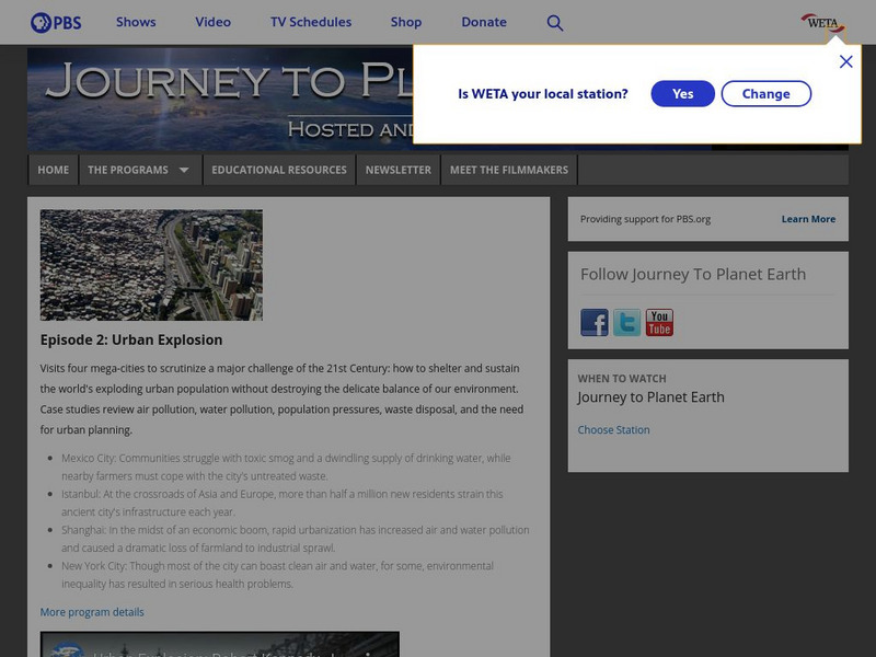 Pbs: Journey to Planet Earth: Urban Explosion Website Pbs: Journey to Planet Earth: Urban Explosion Website