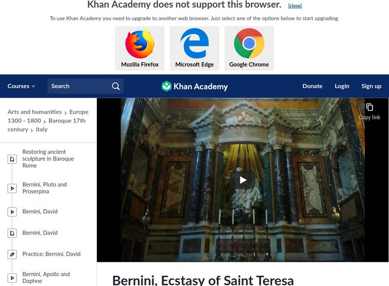 Khan Academy: Art History: Bernini's Ecstasy of St. Theresa Instructional Video Khan Academy: Art History: Bernini's Ecstasy of St. Theresa Instructional Video
