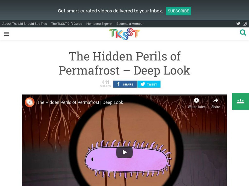 Tksst: Deep Look: The Hidden Perils of Permafrost Instructional Video Tksst: Deep Look: The Hidden Perils of Permafrost Instructional Video