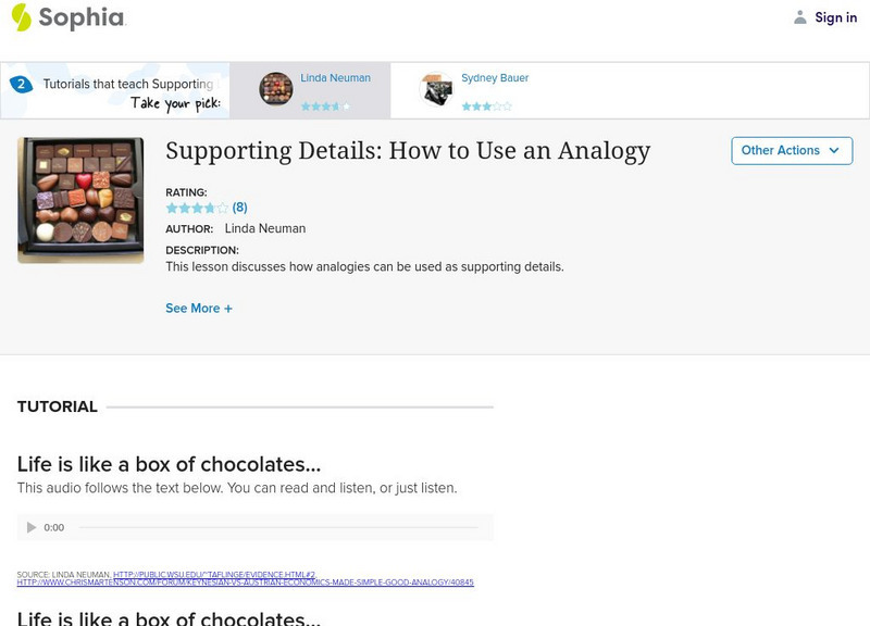Sophia: Supporting Details: How to Use an Analogy Instructional Video Sophia: Supporting Details: How to Use an Analogy Instructional Video