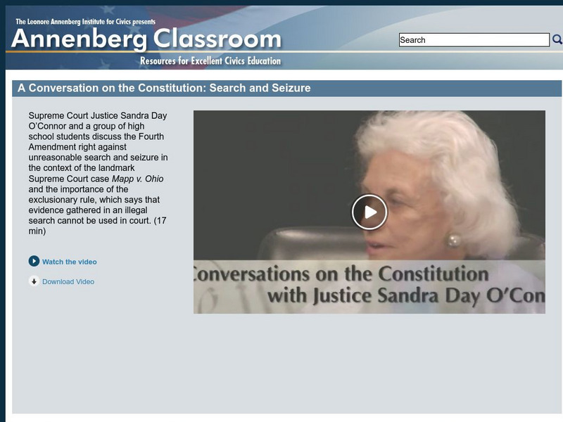 Annenberg Classroom: A Conversation on the Constitution: Search and Seizure Instructional Video Annenberg Classroom: A Conversation on the Constitution: Search and Seizure Instructional Video