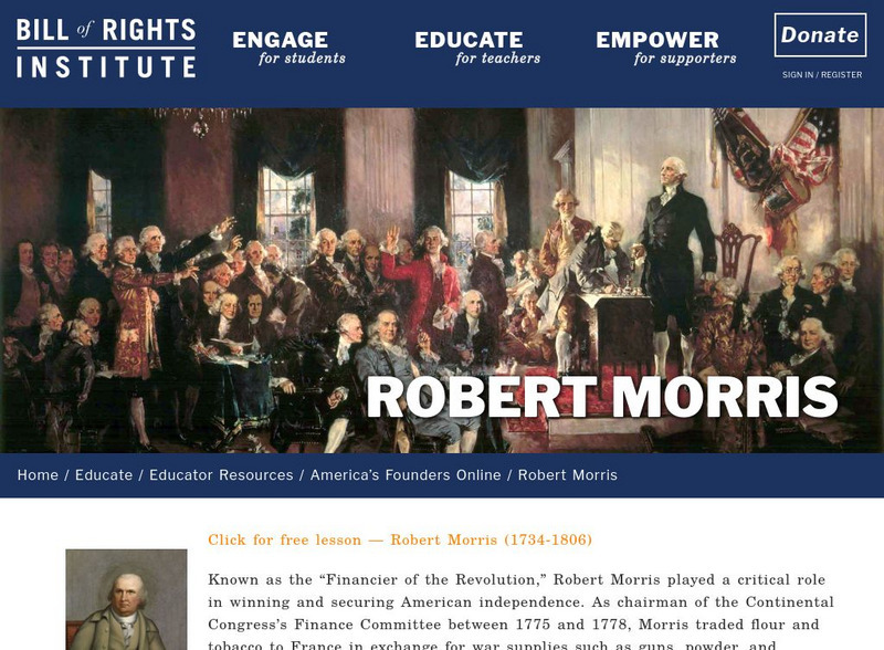 Bill of Rights Institute: Robert Morris Handout Bill of Rights Institute: Robert Morris Handout