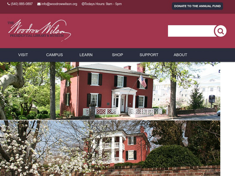 Woodrow Wilson Presidential Library and Museum: World War I Website Woodrow Wilson Presidential Library and Museum: World War I Website