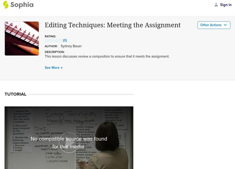 Sophia: Editing Techniques: Meeting the Assignment Instructional Video