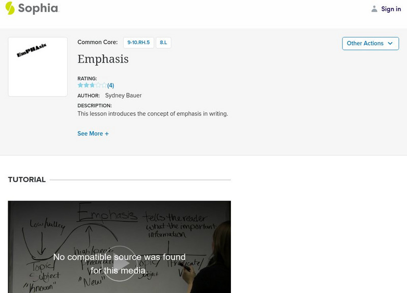 Sophia: Emphasis: Lesson 1 Instructional Video Sophia: Emphasis: Lesson 1 Instructional Video