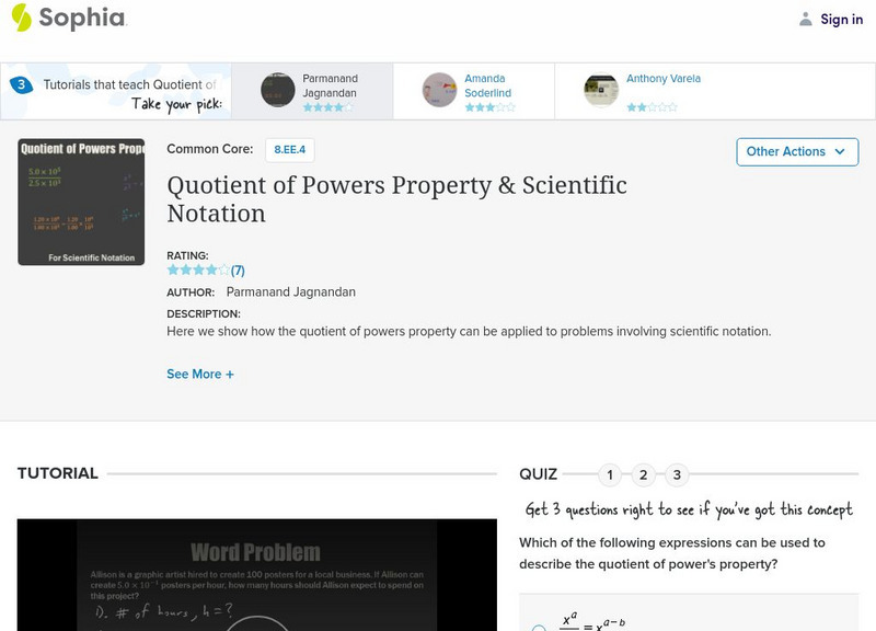 Sophia: Quotient of Powers Property & Scientific Notation Instructional Video