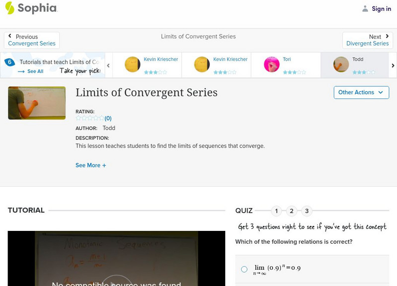Sophia: Limits of Convergent Series Instructional Video