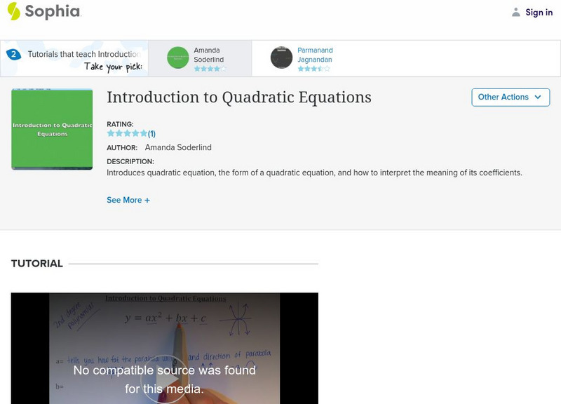 Sophia: Introduction to Quadratic Equations Instructional Video