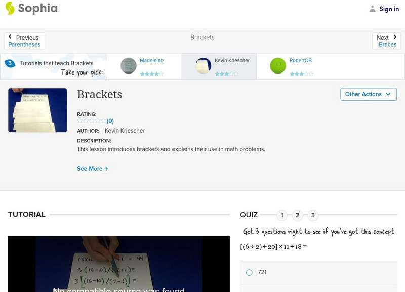 Sophia: Brackets: Lesson 4 Instructional Video Sophia: Brackets: Lesson 4 Instructional Video