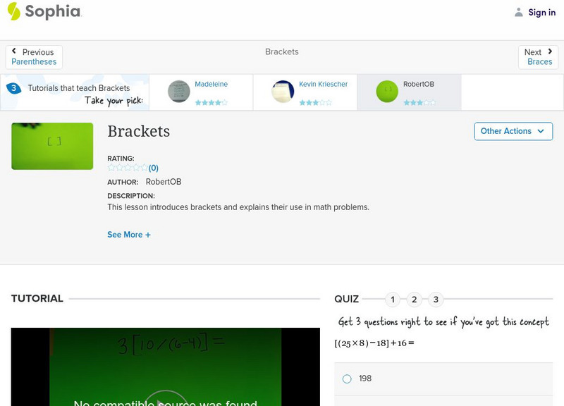 Sophia: Brackets: Lesson 12 Instructional Video Sophia: Brackets: Lesson 12 Instructional Video