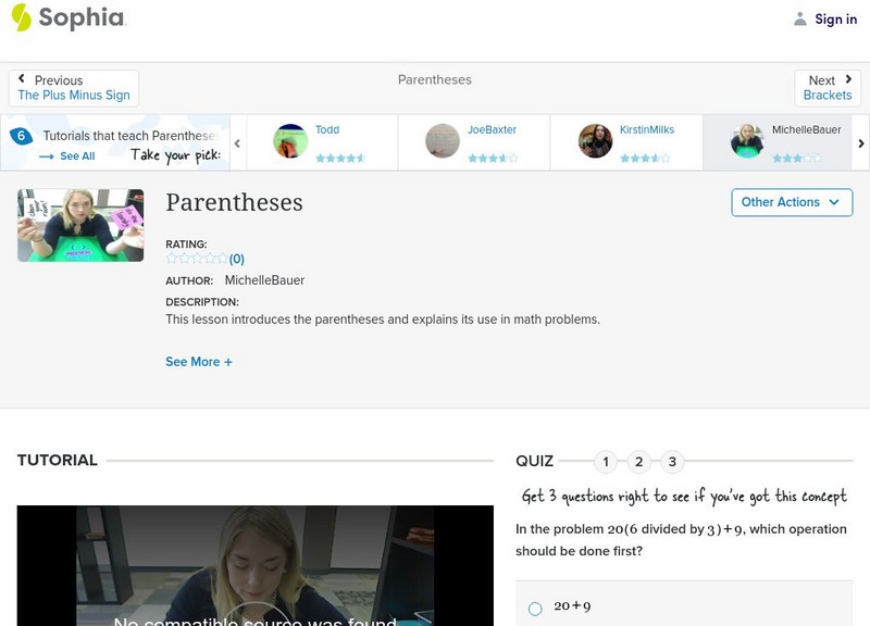 Sophia: Parentheses: Lesson 14 Instructional Video Sophia: Parentheses: Lesson 14 Instructional Video