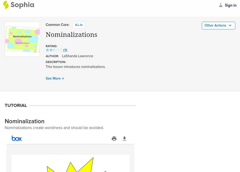 Sophia: Nominalizations: Lesson 6 Instructional Video Sophia: Nominalizations: Lesson 6 Instructional Video