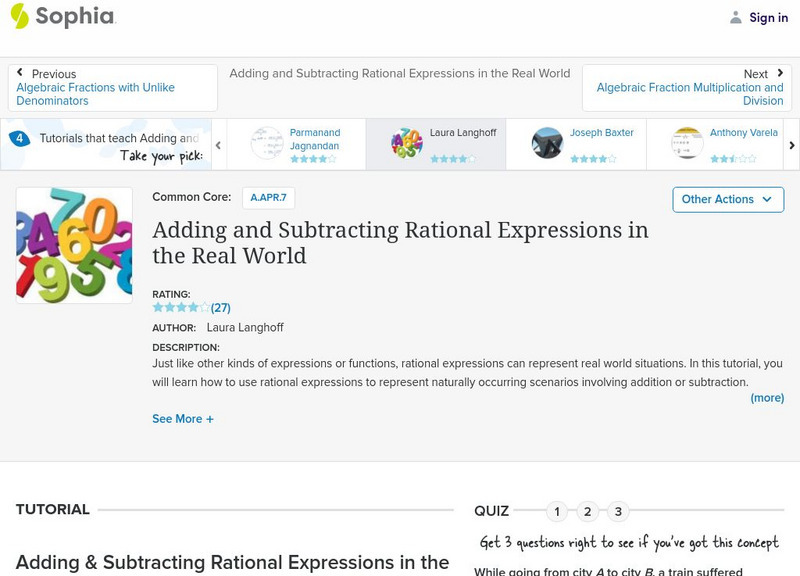Sophia: Adding and Subtracting Rational Expressions in the Real World Instructional Video Sophia: Adding and Subtracting Rational Expressions in the Real World Instructional Video