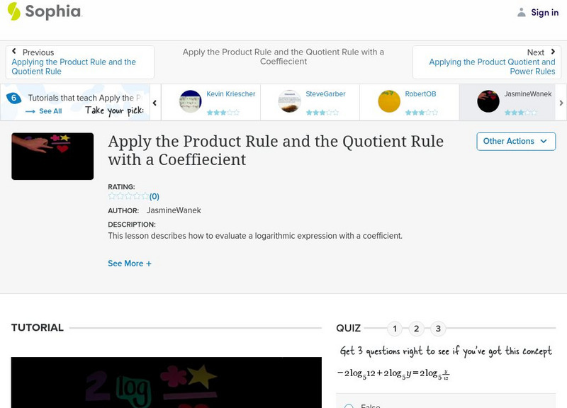 Sophia: Apply the Product Rule and the Quotient Rule With a Coeffiecient Instructional Video