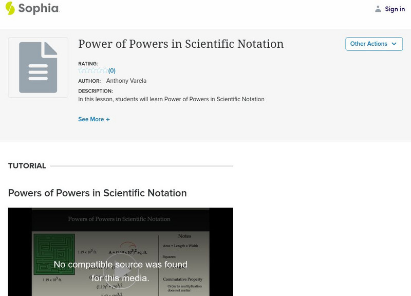 Sophia: Power of Powers in Scientific Notation Instructional Video