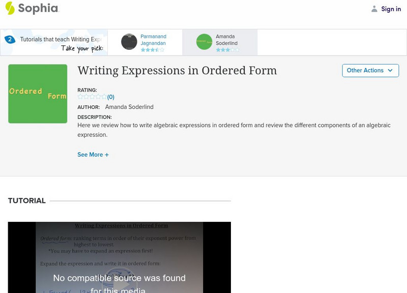 Sophia: Writing Expressions in Ordered Form #2 Instructional Video Sophia: Writing Expressions in Ordered Form #2 Instructional Video
