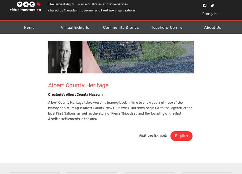 Virtual Museum of Canada: Community Stories: Albert County Heritage Website Virtual Museum of Canada: Community Stories: Albert County Heritage Website