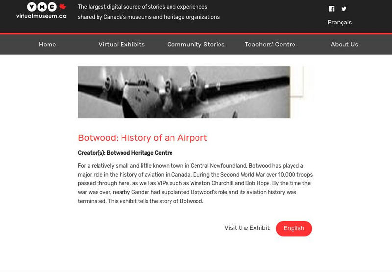 Virtual Museum of Canada: Community Stories: Botwood Heritage Centre: Botwood: History of an Airport Website Virtual Museum of Canada: Community Stories: Botwood Heritage Centre: Botwood: History of an Airport Website