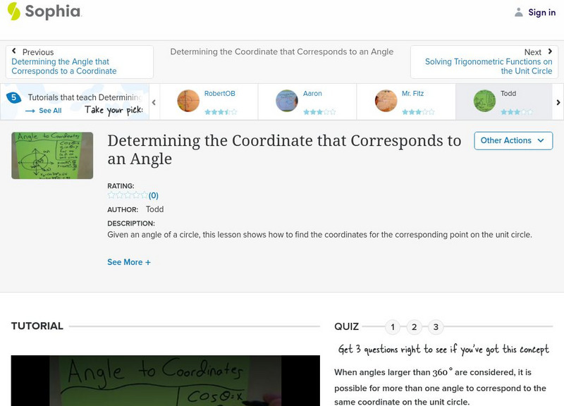 Sophia: Determining the Coordinate That Corresponds to an Angle Instructional Video