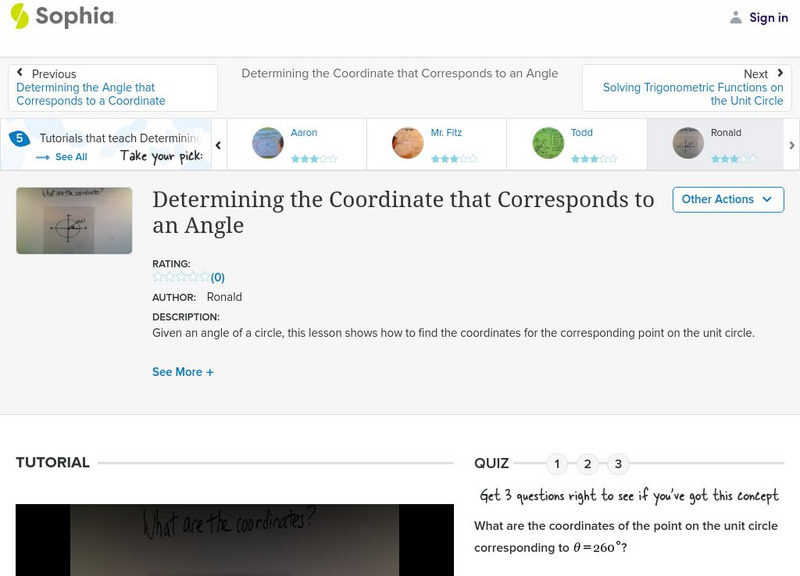 Sophia: Determining the Coordinate That Corresponds to an Angle Instructional Video