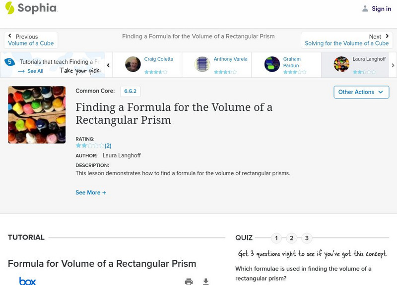 Sophia: Finding a Formula for the Volume of a Rectangular Prism Instructional Video