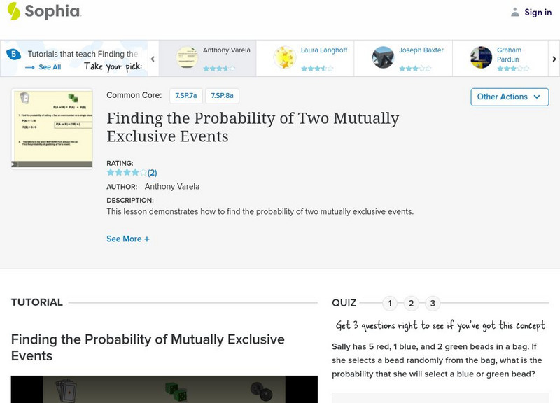 Sophia: Finding the Probability of Two Mutually Exclusive Events Instructional Video Sophia: Finding the Probability of Two Mutually Exclusive Events Instructional Video